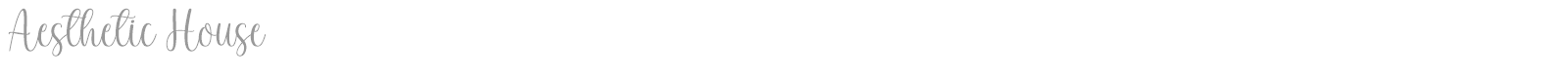 Aesthetic House font preview